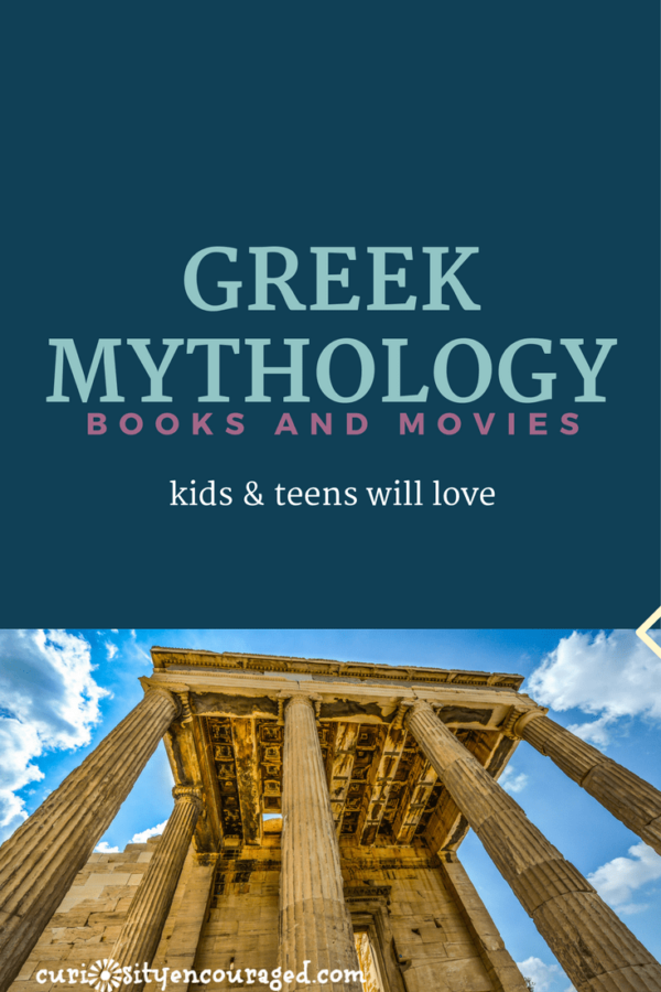 Greek Mythology- Books and Movies Your Kids Will Love
