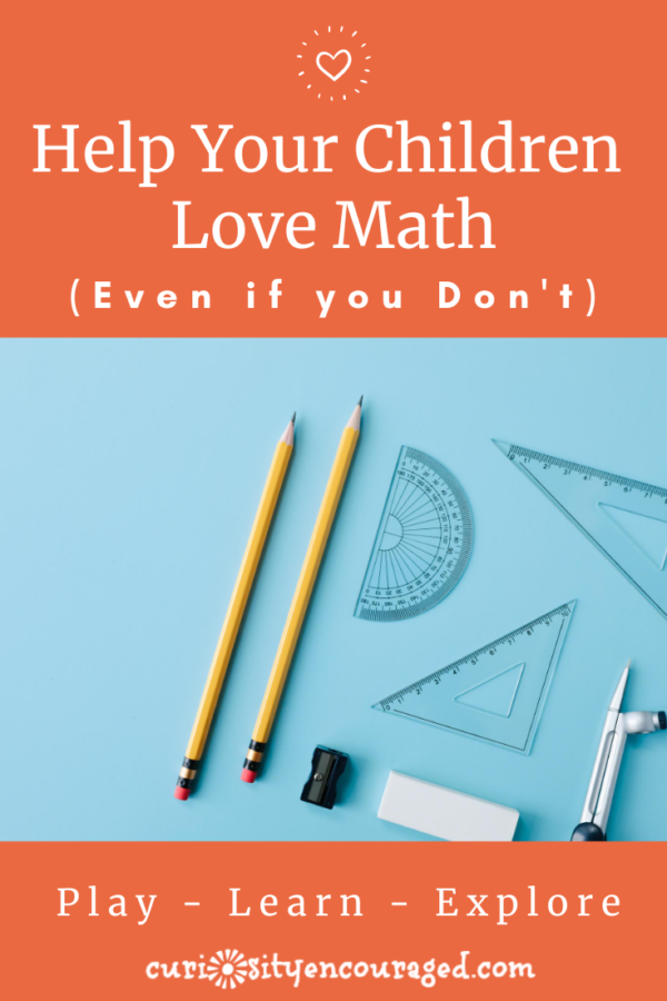Games, cooking, building, lemonade stands- help your kids love math.