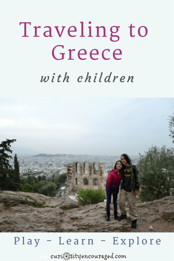 Traveling to Greece with children? Here are our favorite ways to play, learn, and explore.