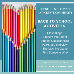 Back to school activities to help students connect and create community in their classroom