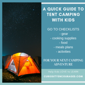 Going Camping with Kids- Here's everything you need to know.