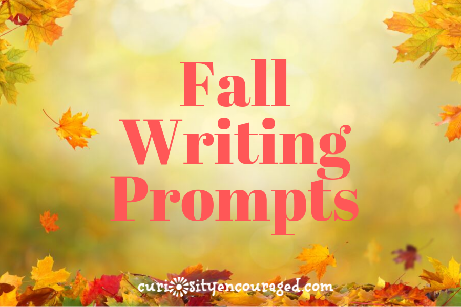 Writing Prompts for Young Writers | All About Fall - Curiosity Encouraged