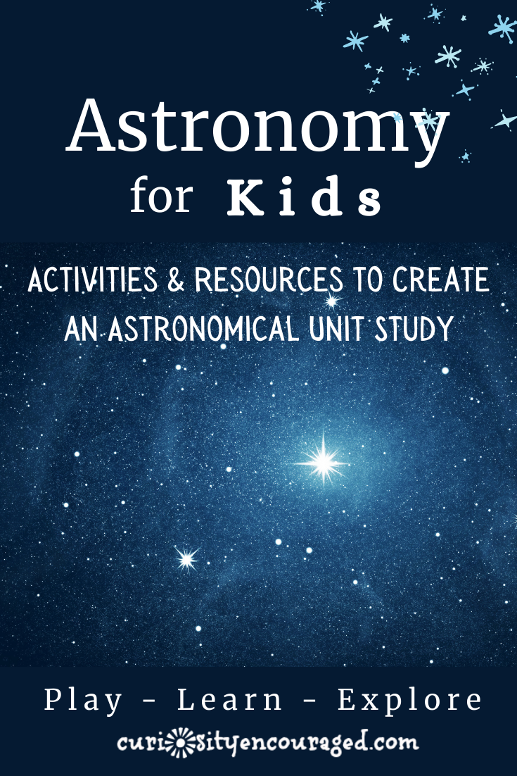 Are your kids interested in the stars and space? Find astronomy apps, books, videos, and crafts to create your own astronomical unit study! 