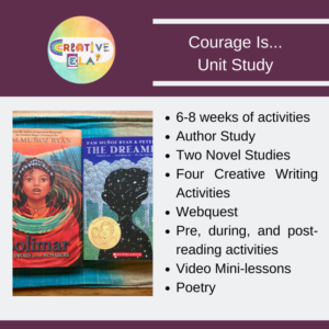 Courage Is... Unit Study